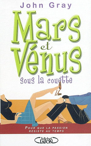 Mars et Vénus sous la couette - JOHN GRAY