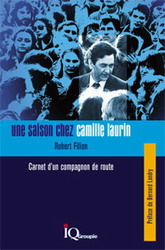 Une saison chez Camille Laurin - ROBERT FILION