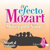 Musica para Ninos V.4, El efecto Mozart - MOZART