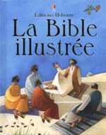La Bible illustrée - COLLECTIF
