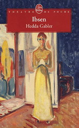 Hedda Gabler - HENRIK IBSEN