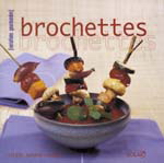 Brochettes - SYLVIE GIRARD-LAGORCE