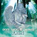 Once upon a dream - ANAEL