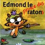 Edmond le prince des ratons - DUCHESNE & AL
