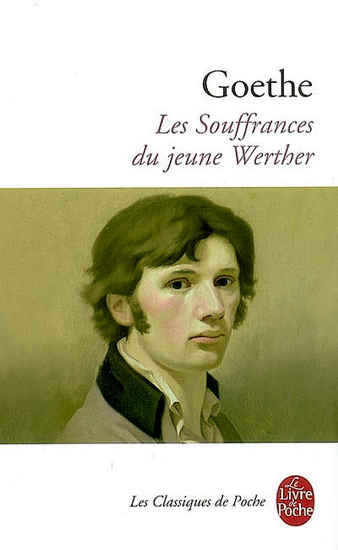 Les Souffrances du jeune Werther - GOETHE