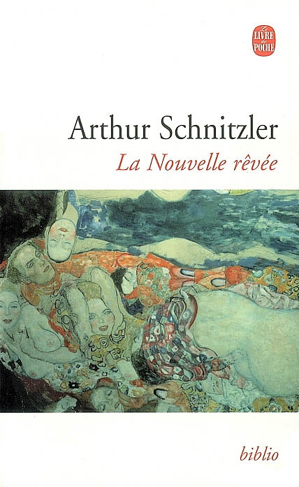 La Nouvelle rêvée - ARTHUR SCHNITZLER