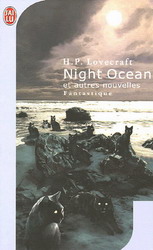 Night ocean et autres nouvelles - H P LOVECRAFT