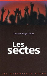 Les Sectes - COLLECTIF