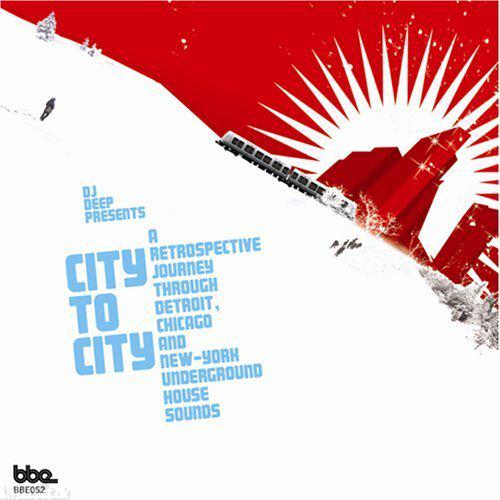 City to city (2CD) - DJ DEEP PRESENTES