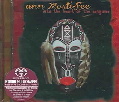 Into the heart of the sangoma (sacd) - MORTIFEE ANN