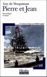 Pierre et Jean - GUY DE MAUPASSANT