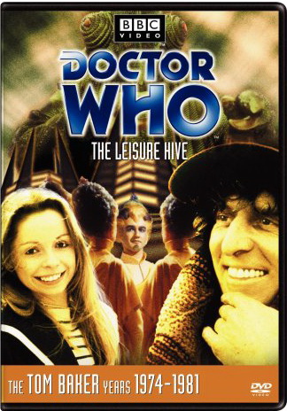 Doctor Who : The Leisure Hive - DOCTOR WHO