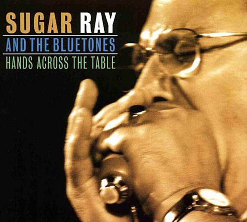 Hands across the table - SUGAR RAY & THE BLUETONES