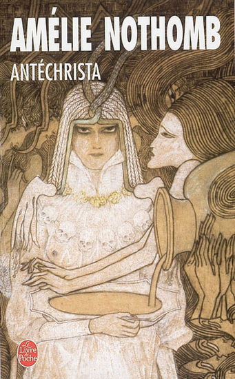 Antéchrista - AMELIE NOTHOMB