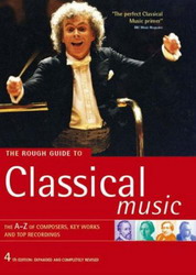 The Rough guide to classical music 4th - COLLECTIF