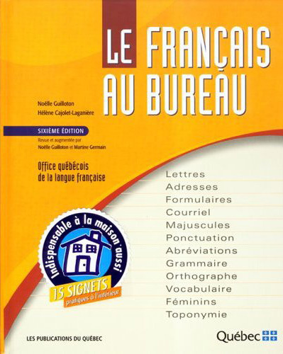 Le Français au bureau 6e Ed. - N GUILLOTON - CAJOLET-LAGANIERE