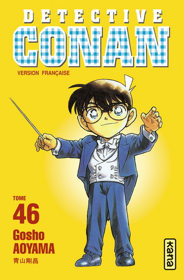 Détective Conan #46 - GOSHO AOYAMA