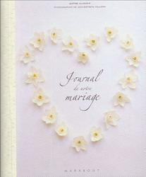 Journal de notre mariage - SOPHIE GLASSNER
