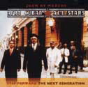 Step forward: The next generation - AFRO CUBAN ALL STARS