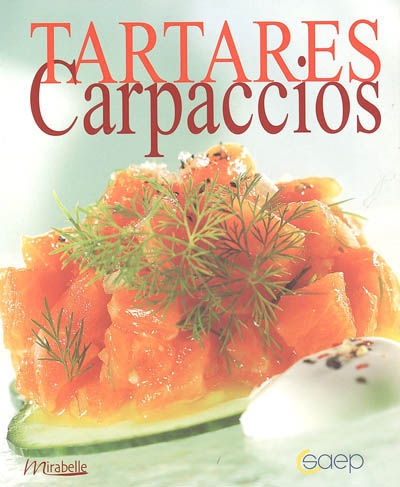 Tartares, carpaccios - COLLECTIF