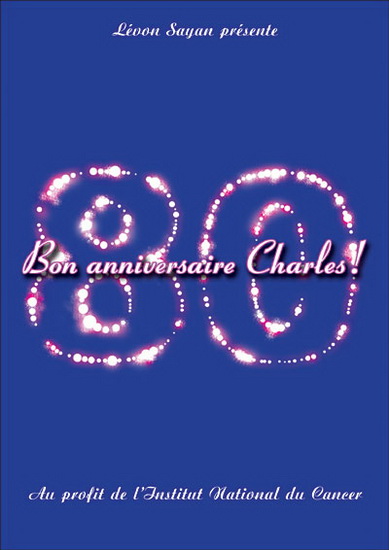 Aznavour Charles Bon Anniversaire Charles 80 Musique Spectacles Divertissement Renaud Bray Com Livres Cadeaux Jeux