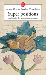 Super positions - ANNA ALTER - PERRINE CHERVHEVE