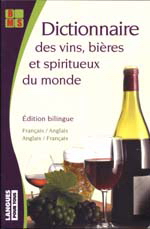 Dict. des vins/bières/spiritueux du... - CLAUDE CHAPUIS