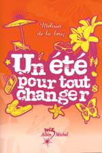 Un été pour tout changer #01 - MELISSA DE LA CRUZ