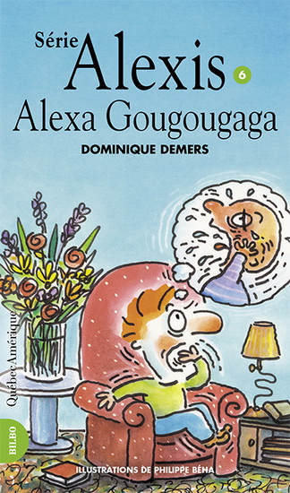 Alexa Gougougaga #06 - DOMINIQUE DEMERS - PHILIPPE BEHA