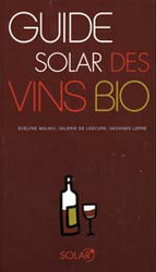 Guide Solar des vins bio 2006 - EVELYNE MALNIC