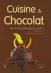 Cuisine et chocolat - PHILIPPE RENARD - P SAENEN