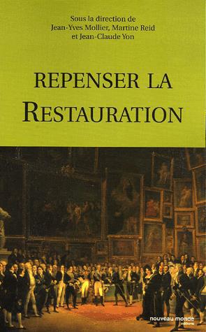 (Re)penser la Restauration - COLLECTIF