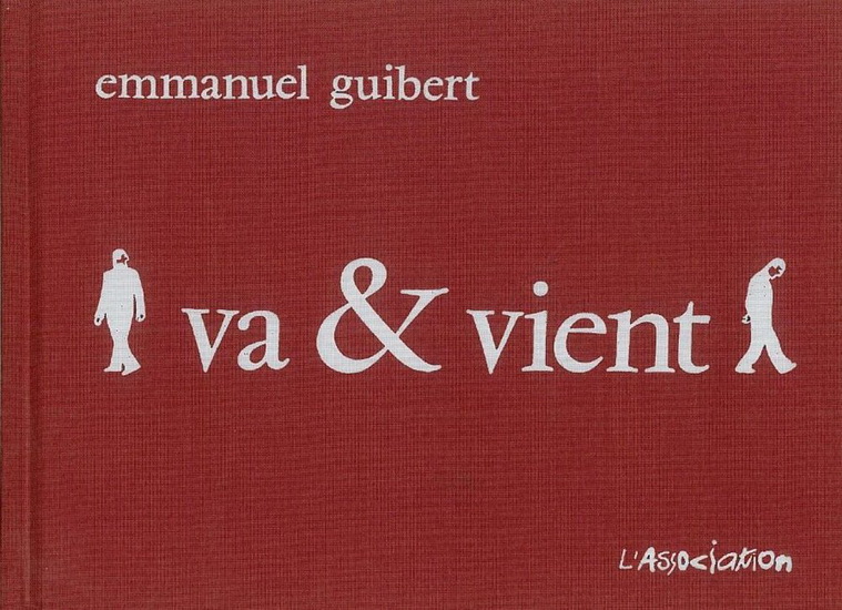 Va et vient - EMMANUEL GUIBERT
