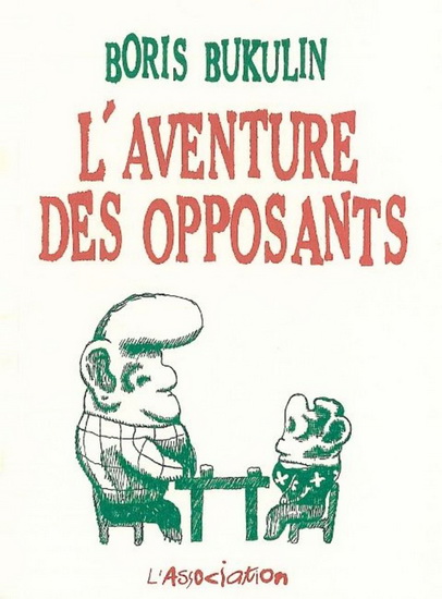 L&#39;Aventure des opposants - BORIS BUKULIN
