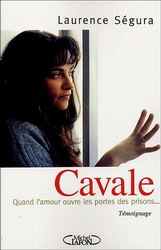 Cavale - LAURENCE SEGURA