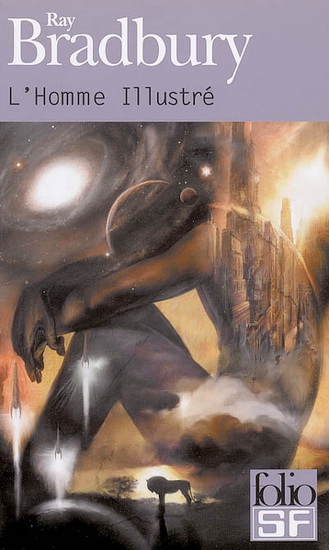 L'Homme illustré - RAY BRADBURY