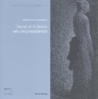 Dessins de Seurat et des artistes néo-i - COLLECTIF