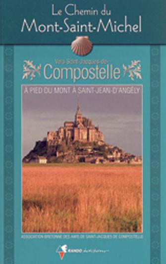 Le Chemin du Mont-Saint-Michel - COLLECTIF