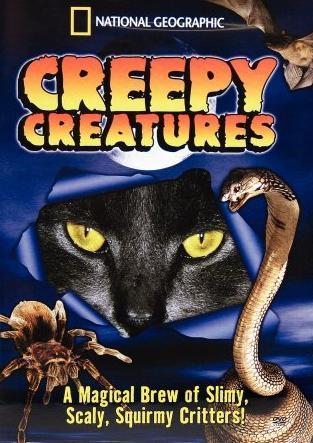 Creepy Creatures - NATIONAL GEOGRAPHIC