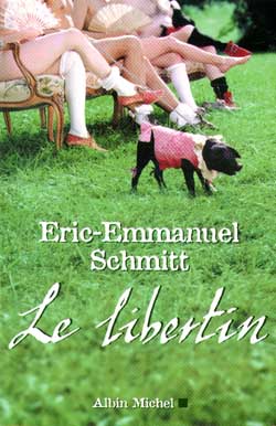 Le Libertin - ERIC-E SCHMITT