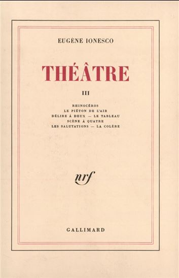 Théâtre III - EUGENE IONESCO