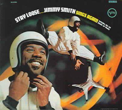 Stay loose - SMITH JIMMY