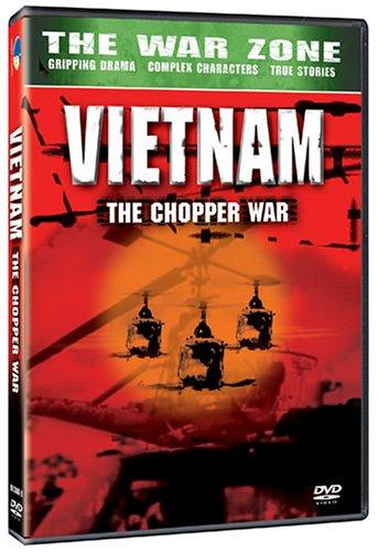 War zone: Vietnam, the chopper war - 