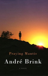 Praying Mantis - ANDRE BRINK
