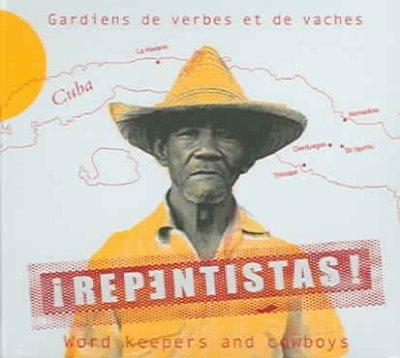 Repentistas - Word keepers & cowboys - COMPILATION