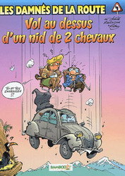 Pack les damnés de la route, t. 4 - RICHEZ - ACHDE