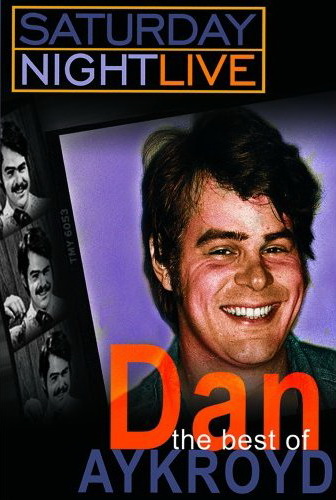 Saturday night live: Dan Aykroyd - SATURDAY NIGHT LIVE