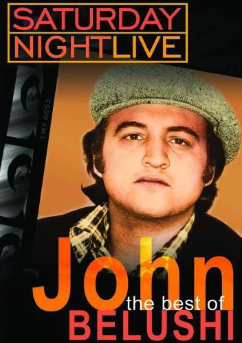 Saturday night live: John Belushi - SATURDAY NIGHT LIVE