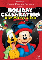 Mickey Mouse holiday celebration - MICKEY MOUSE