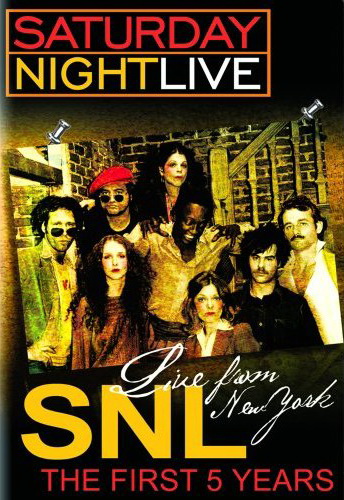 Saturday night live: First 5 years - SATURDAY NIGHT LIVE